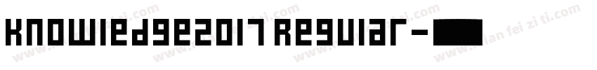 Knowledge2017 Regular字体转换